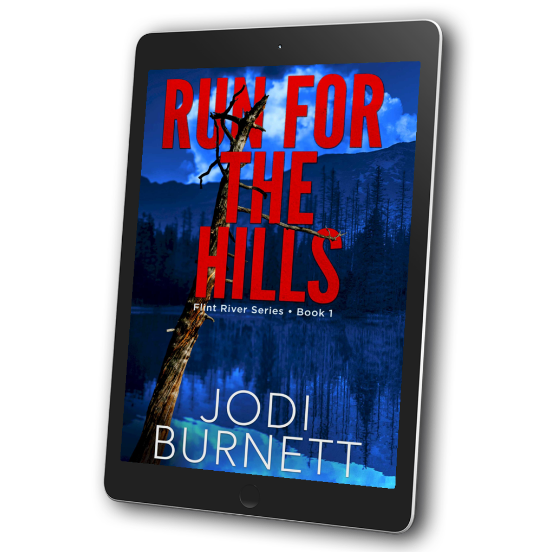 Run For The Hills, Small Town Thriller, Flint River Series