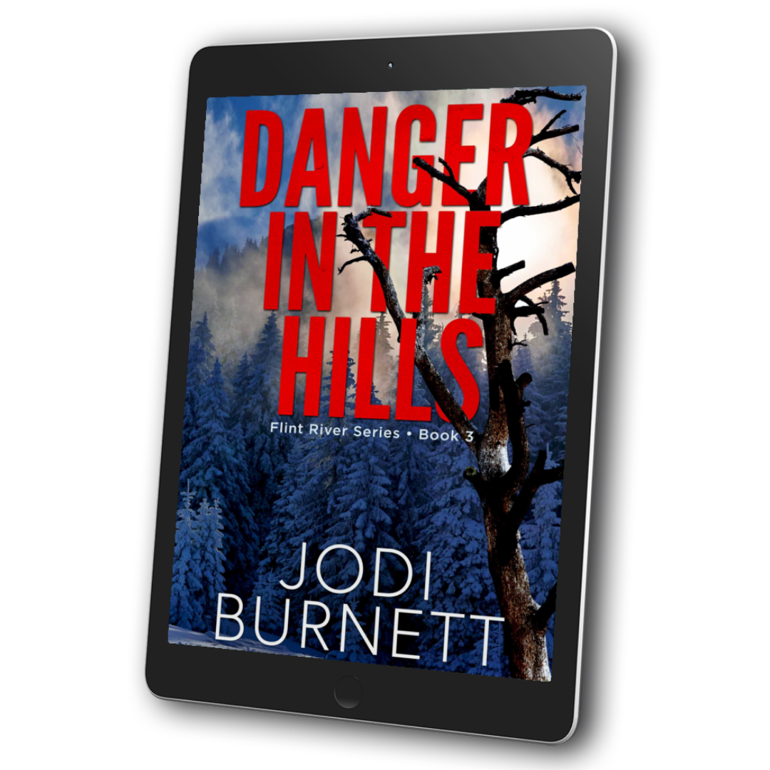 Danger In The Hills, Flint River Series, Book 3, Thriller