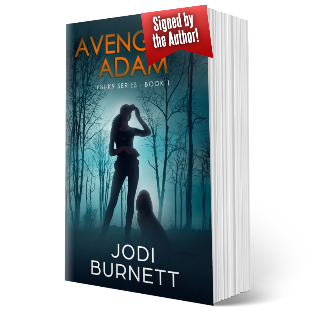 Avenging Adam ~ FBI K9 Series - Book 1 - Signed Paperback