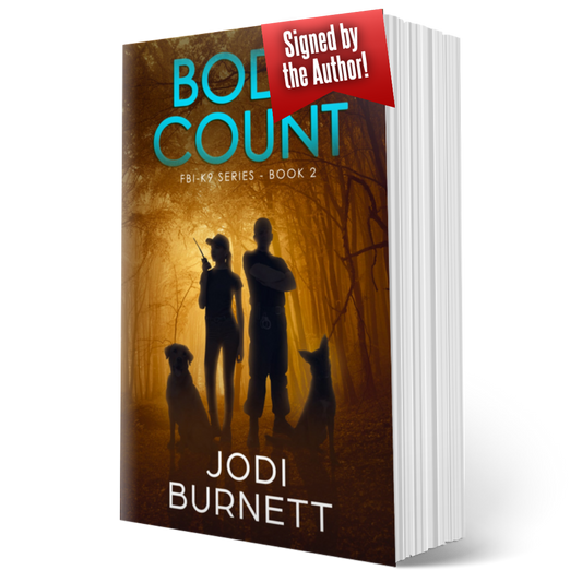 Body Count ~ FBI K9 Series - Book 2 - Signed Paperback