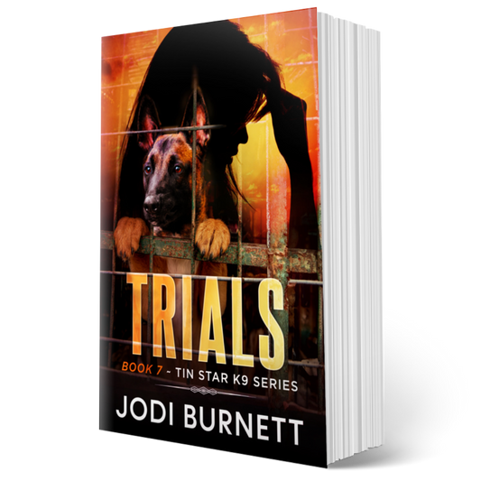 Trials Tin Star K9 Series book 7 Jodi Burnett