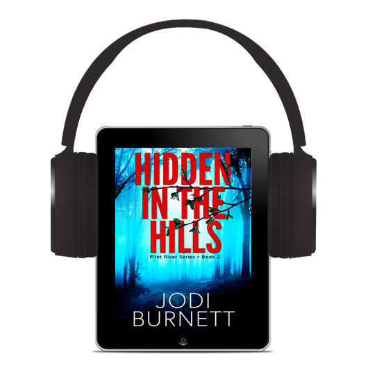 Hidden In The Hills  Flint River Series  Jodi Burnett