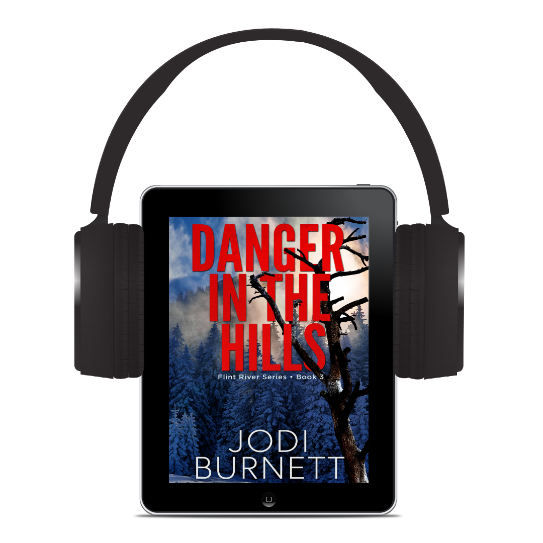 Danger In The Hills  Flint River Series  Jodi Burnett