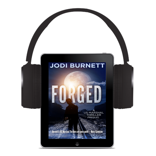 Forged - US Marshal Thriller Series Preques - Jodi Burnett