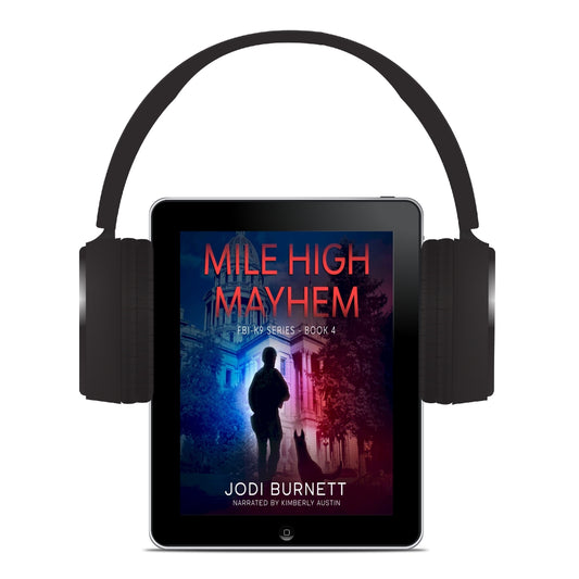 Mile High Mayhem Audiobook FBI K9 Series