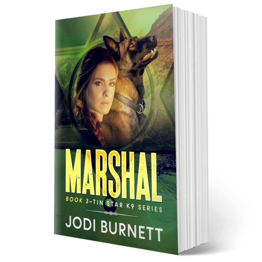 Marshal ~ Book 3 Tin Star K9 Series - Signed Paperback